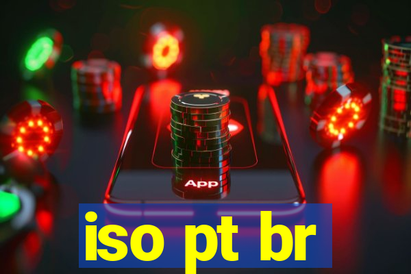 iso pt br